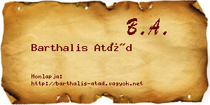 Barthalis Atád névjegykártya